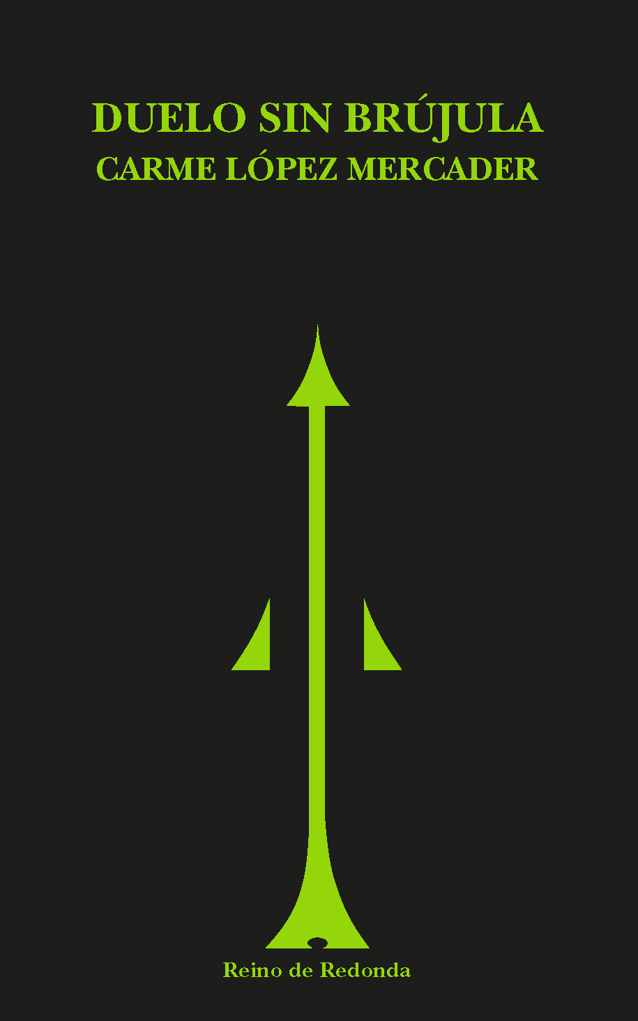 Duelo sin brújula