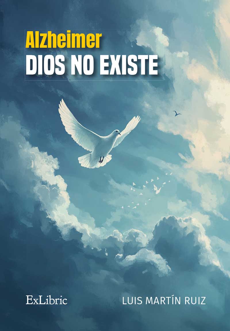 Alzheimer. Dios no existe