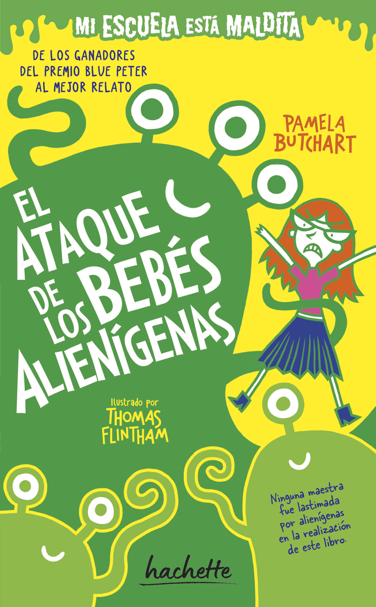 El ataque de los bebés alienígenas (Mi escuela está maldita)