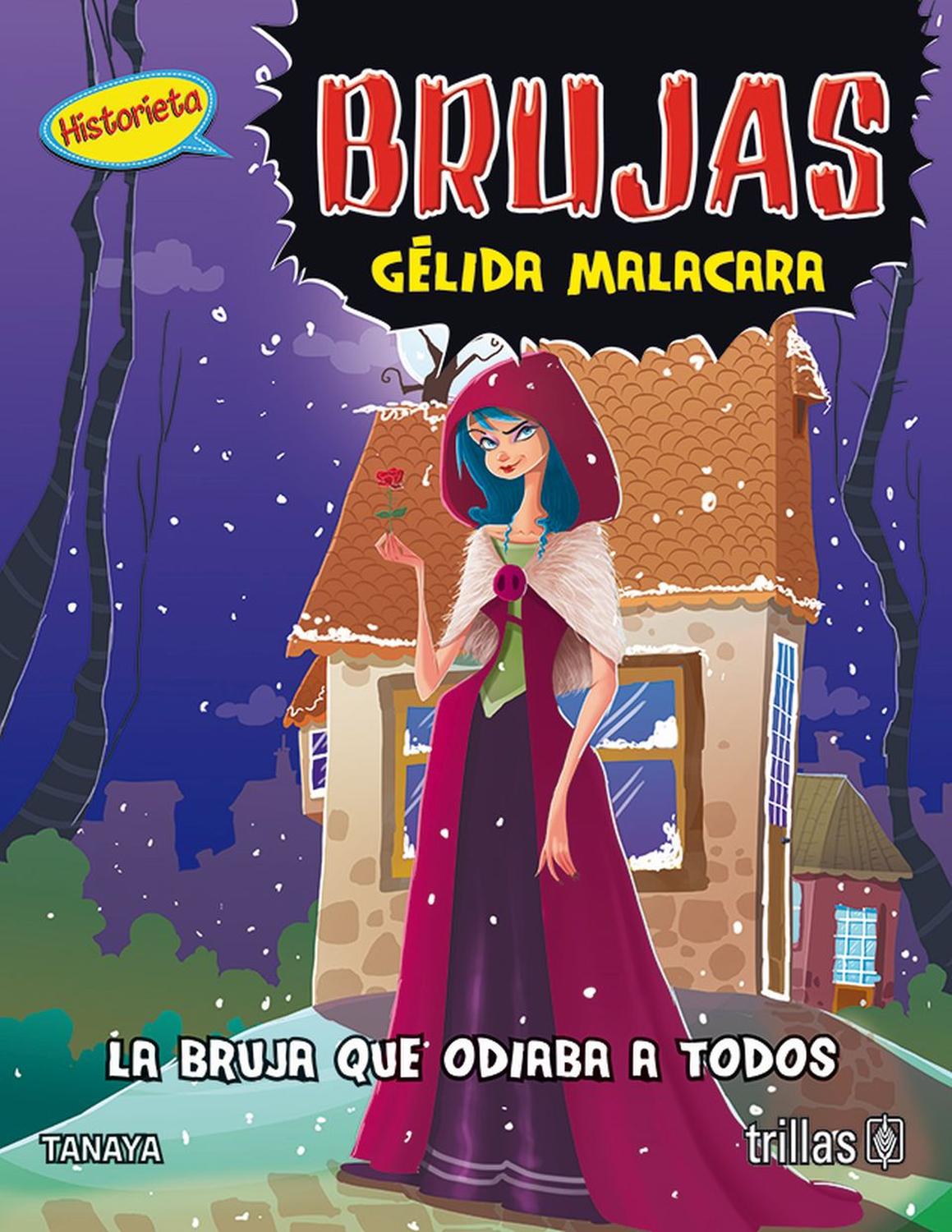 Brujas: Gélida Malacara