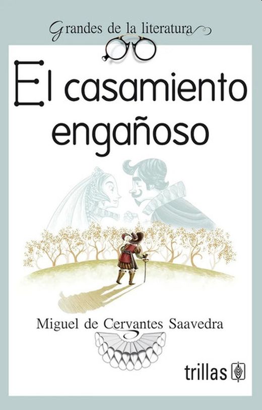 El casamiento engañoso