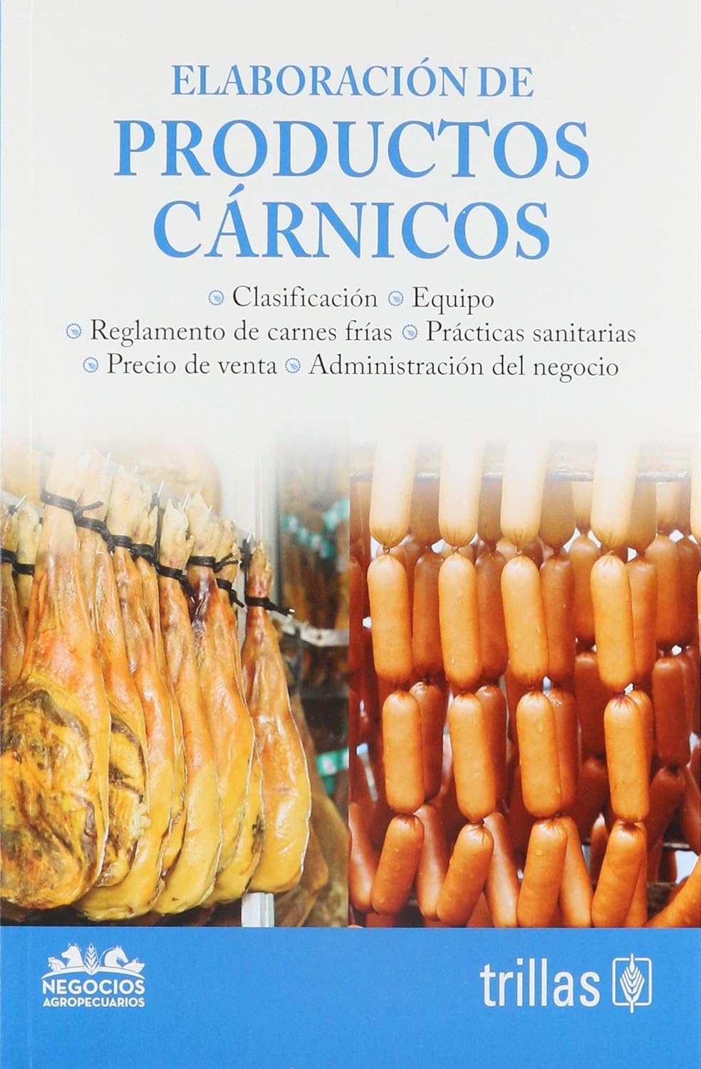Elaboración de productos cárnicos