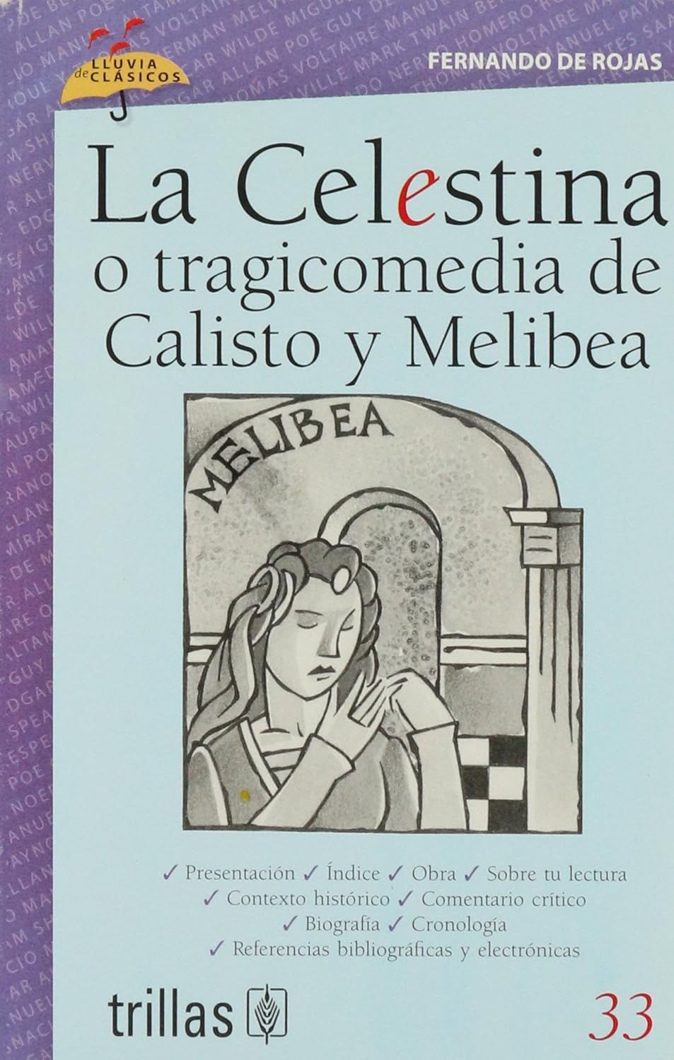 La celestina o Tragicomedia de Calisto y Melibea