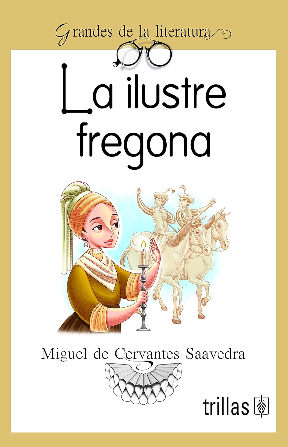 La ilustre fregona