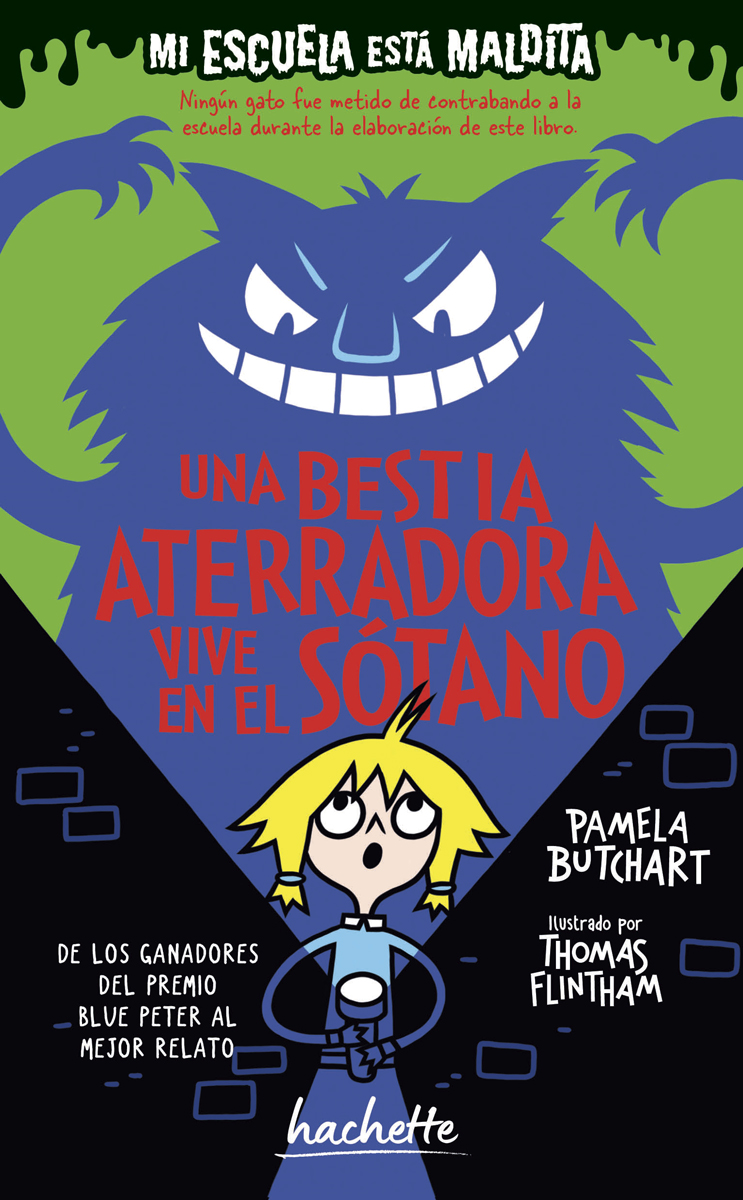Una bestia aterradora vive en el sótano (Mi escuela está maldita)