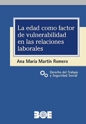 La edad como factor de vulnerabilidad en las relaciones laborales