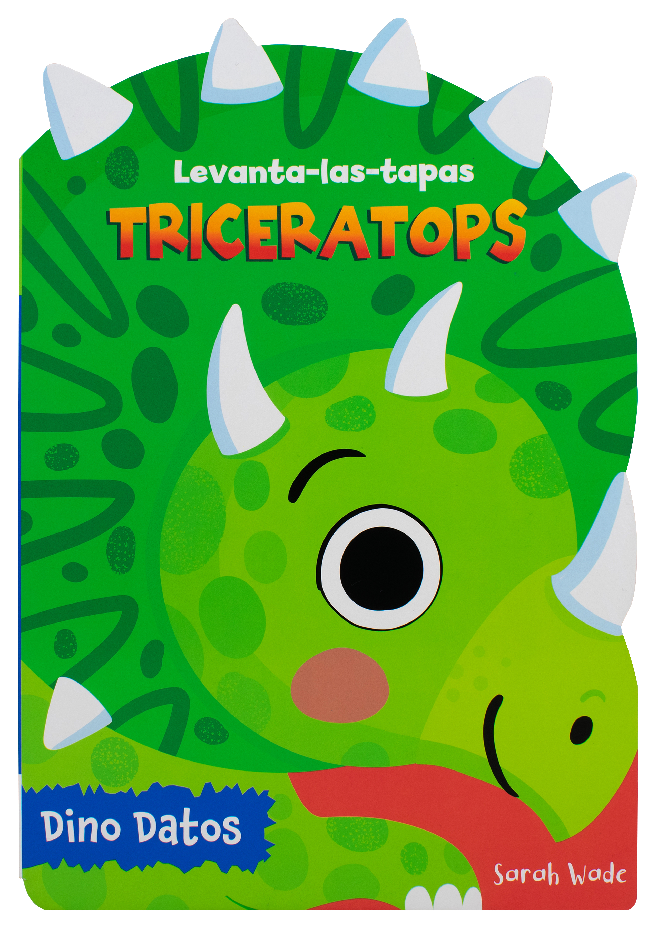 Levanta las tapas: Triceratops (Libro infantil)