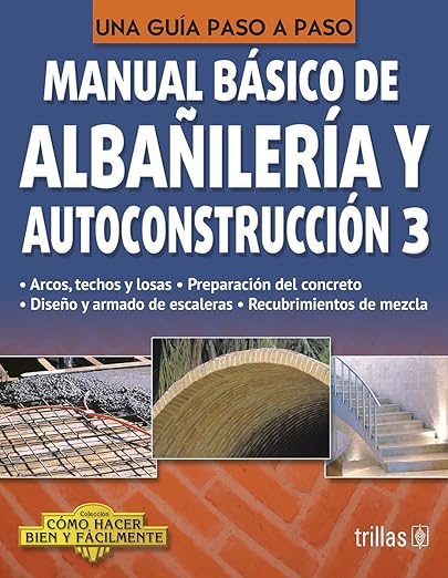 Manual básico de albañileria y autoconstrucción (3)