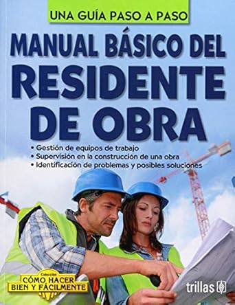 Manual básico del residente de obra
