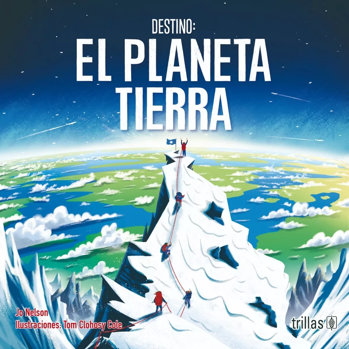Destino: El planeta Tierra