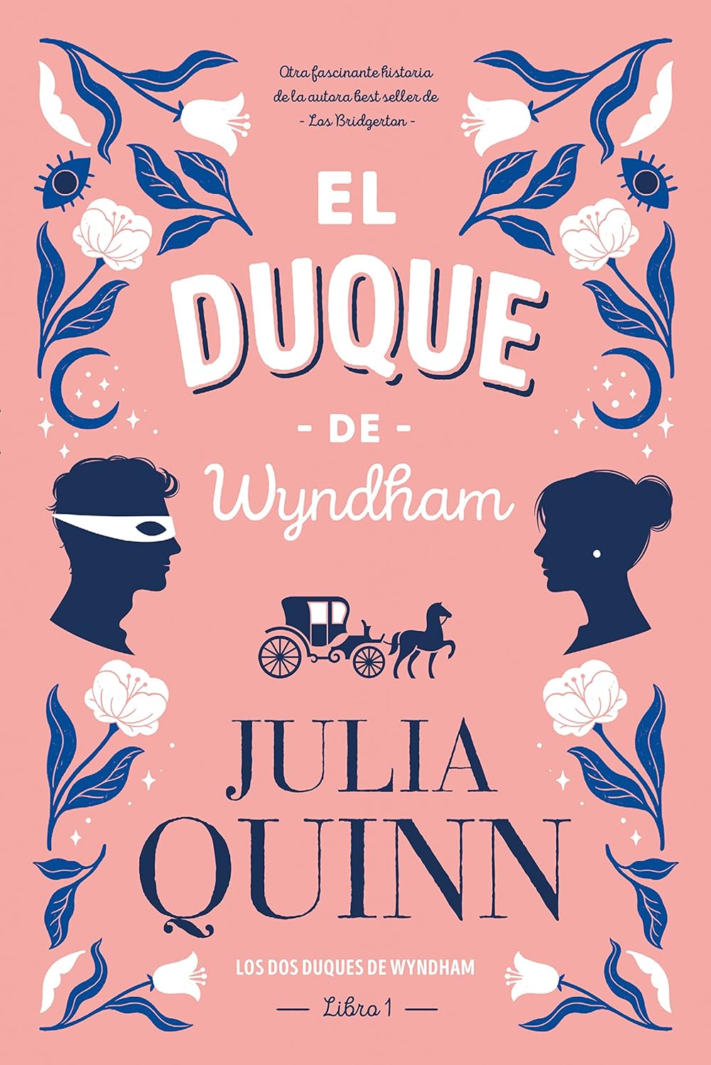 Los dos duques de Wyndham (1): El duque de Wyndham