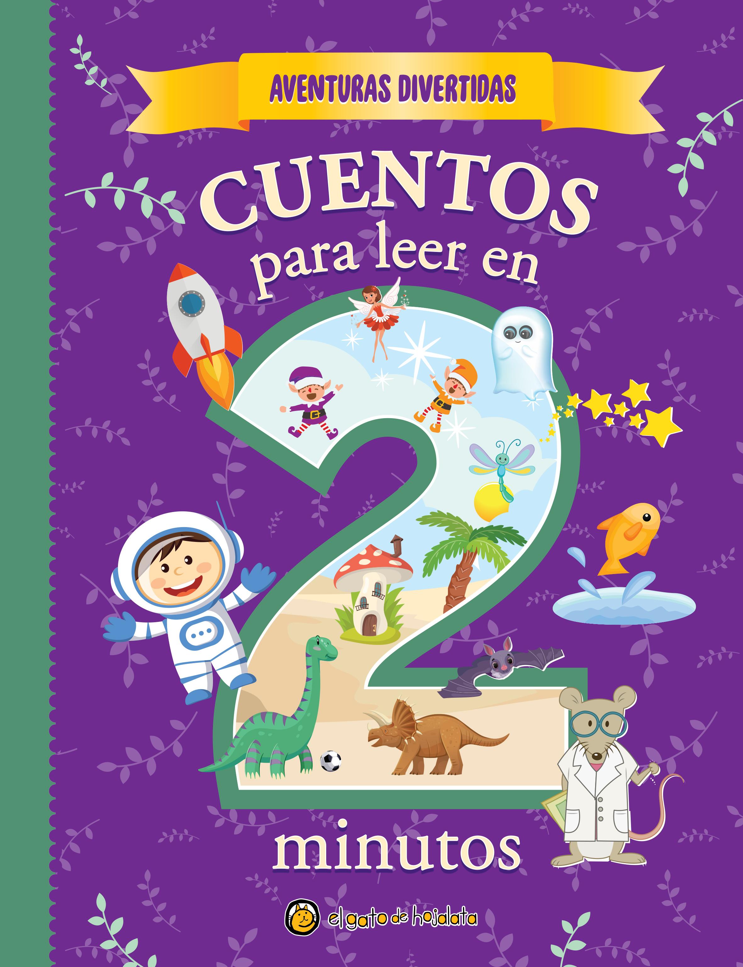 Aventuras divertidas. Cuentos en dos minutos