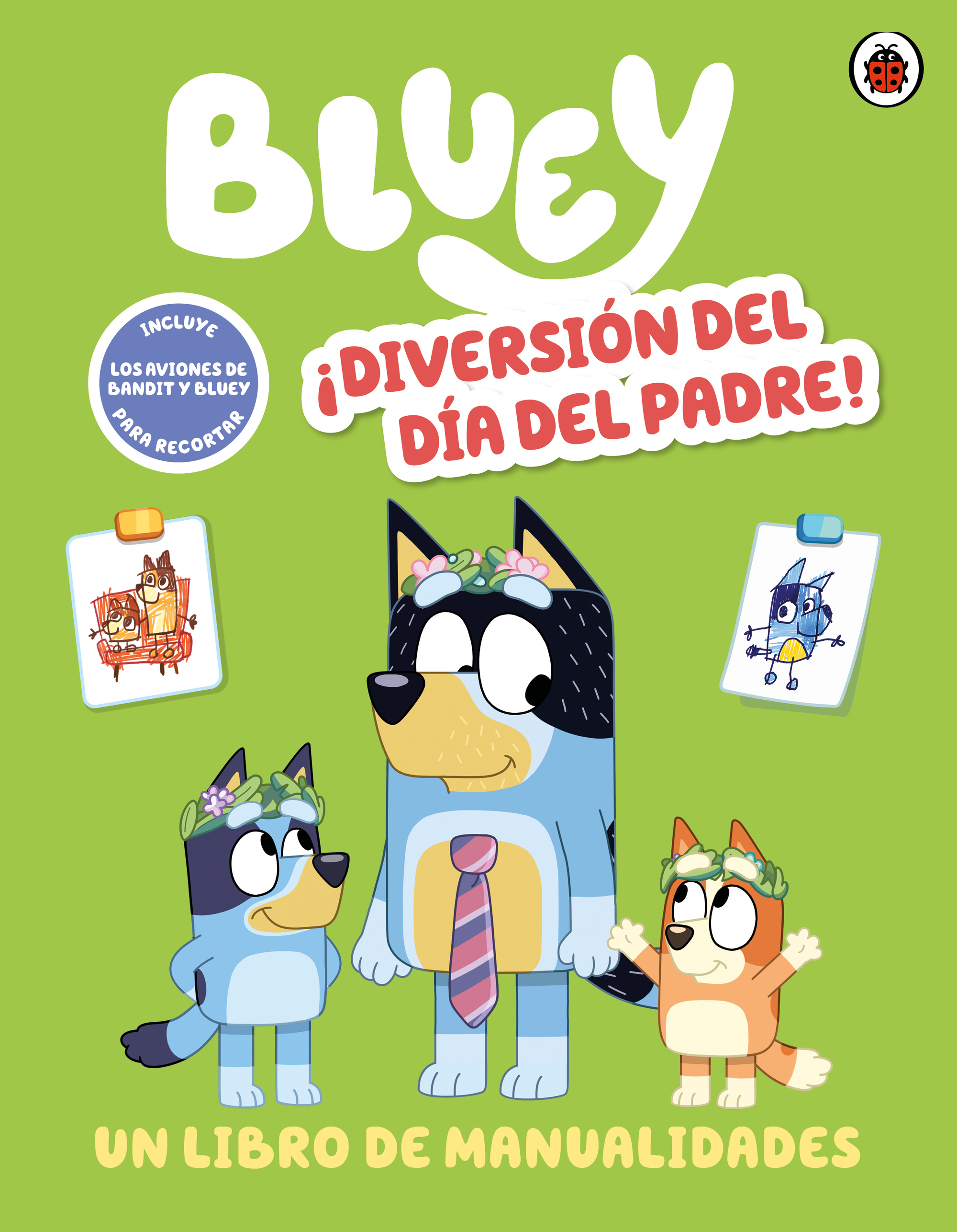 Bluey. Actividades - ¡Diversión del día del padre!