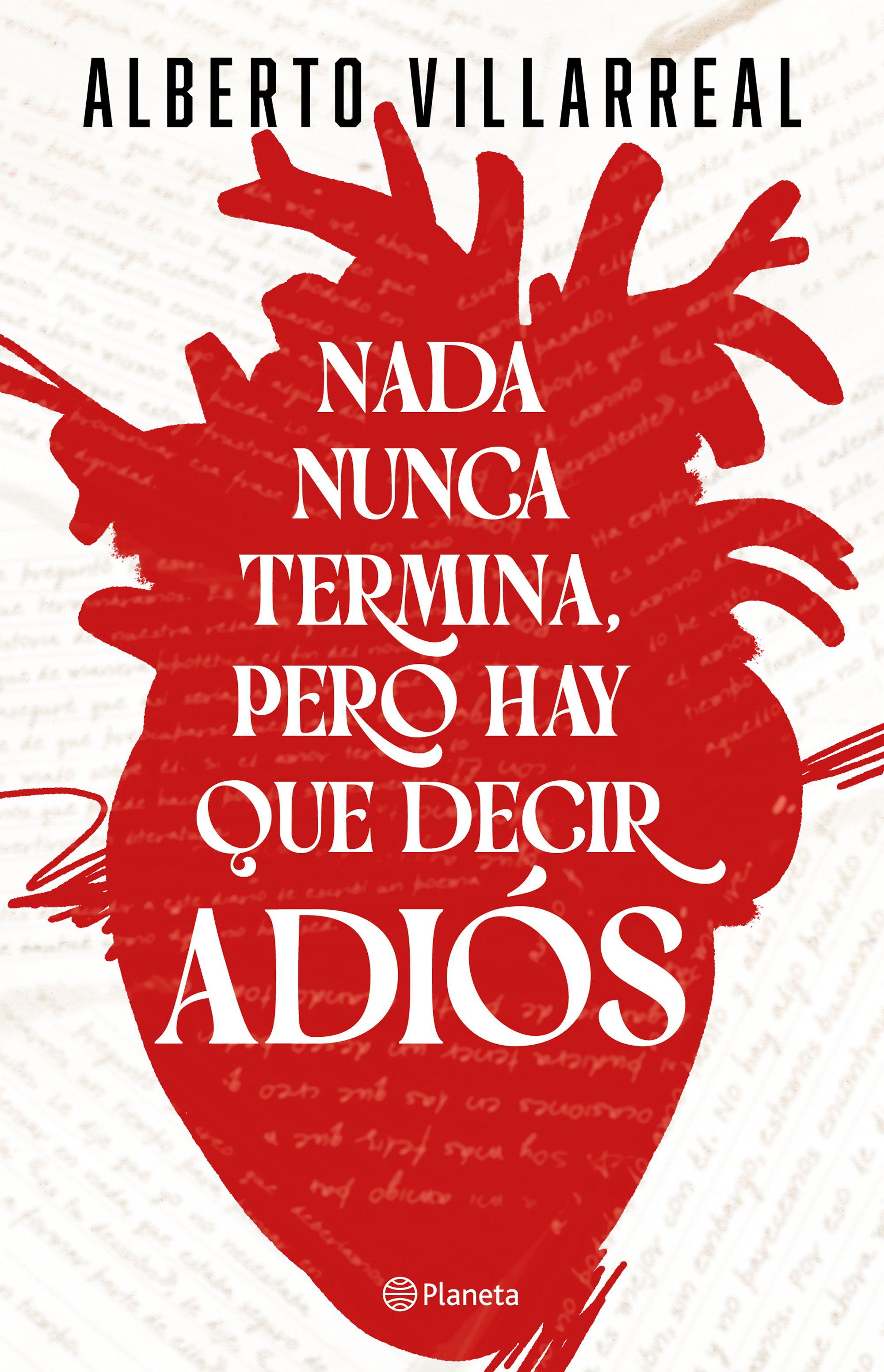 Nada nunca termina, pero hay que decir adiós