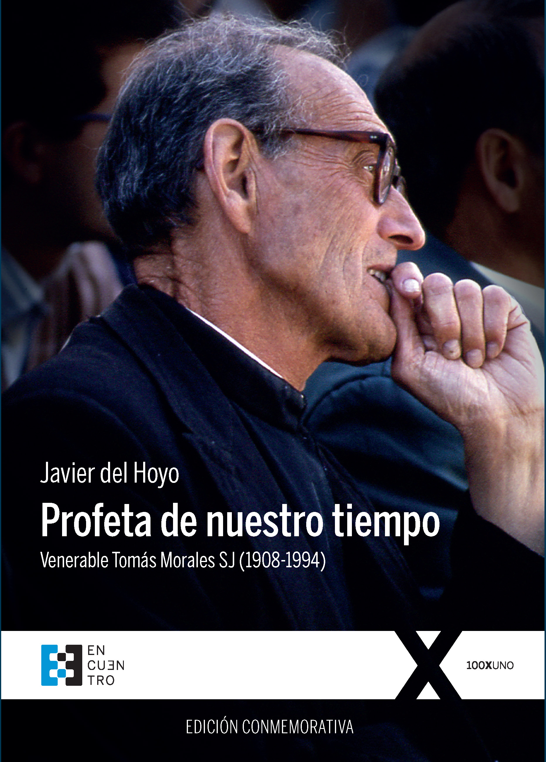 Profeta de nuestro tiempo (edición conmemorativa)