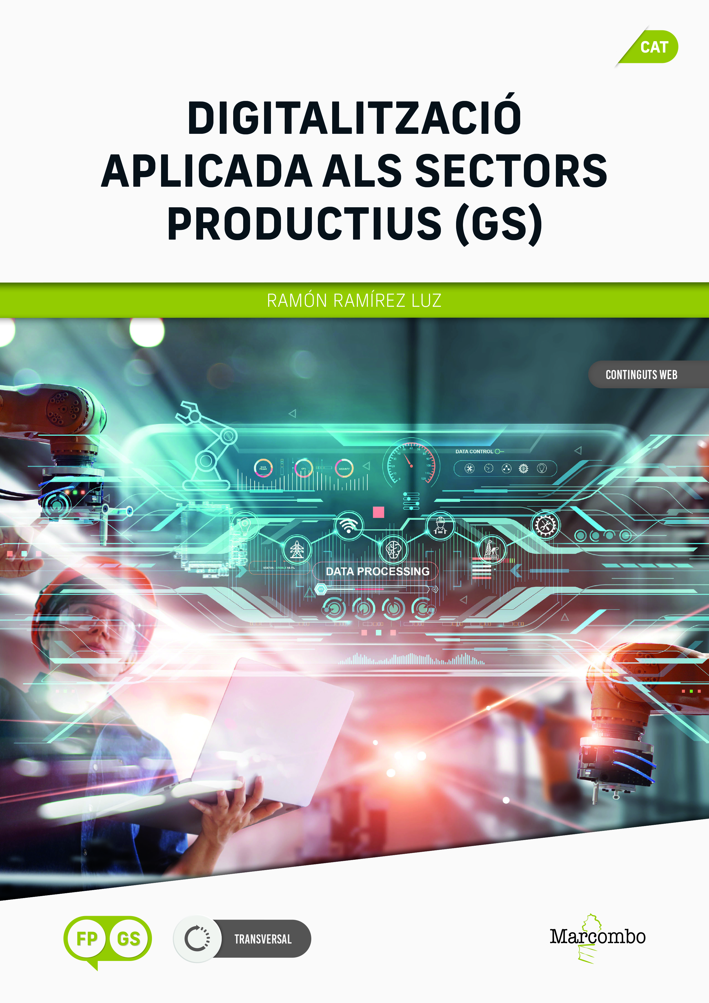 Digitalització aplicada als sectors productius (GS)