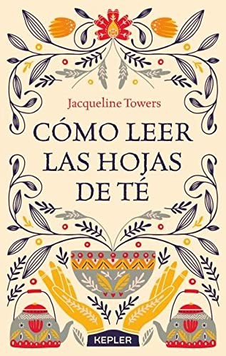 Cómo leer las hojas de té