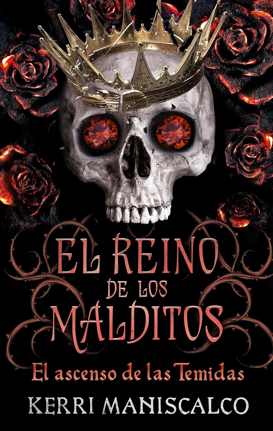 El reino de los malditos (3): El ascenso de las temidas