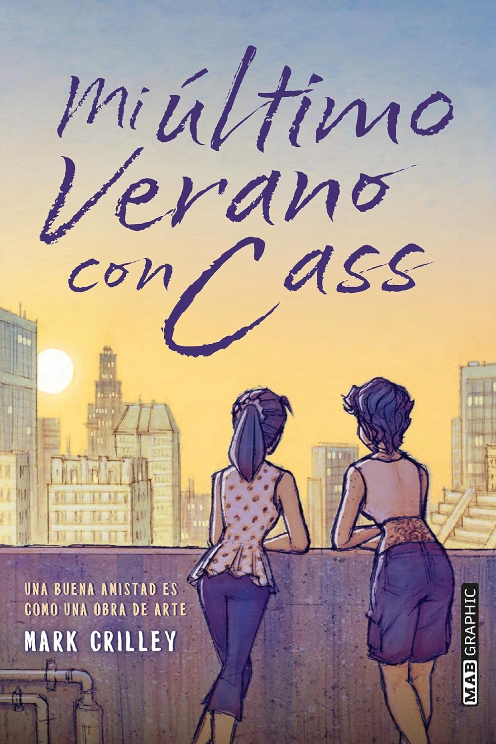 Mi último verano con Cass
