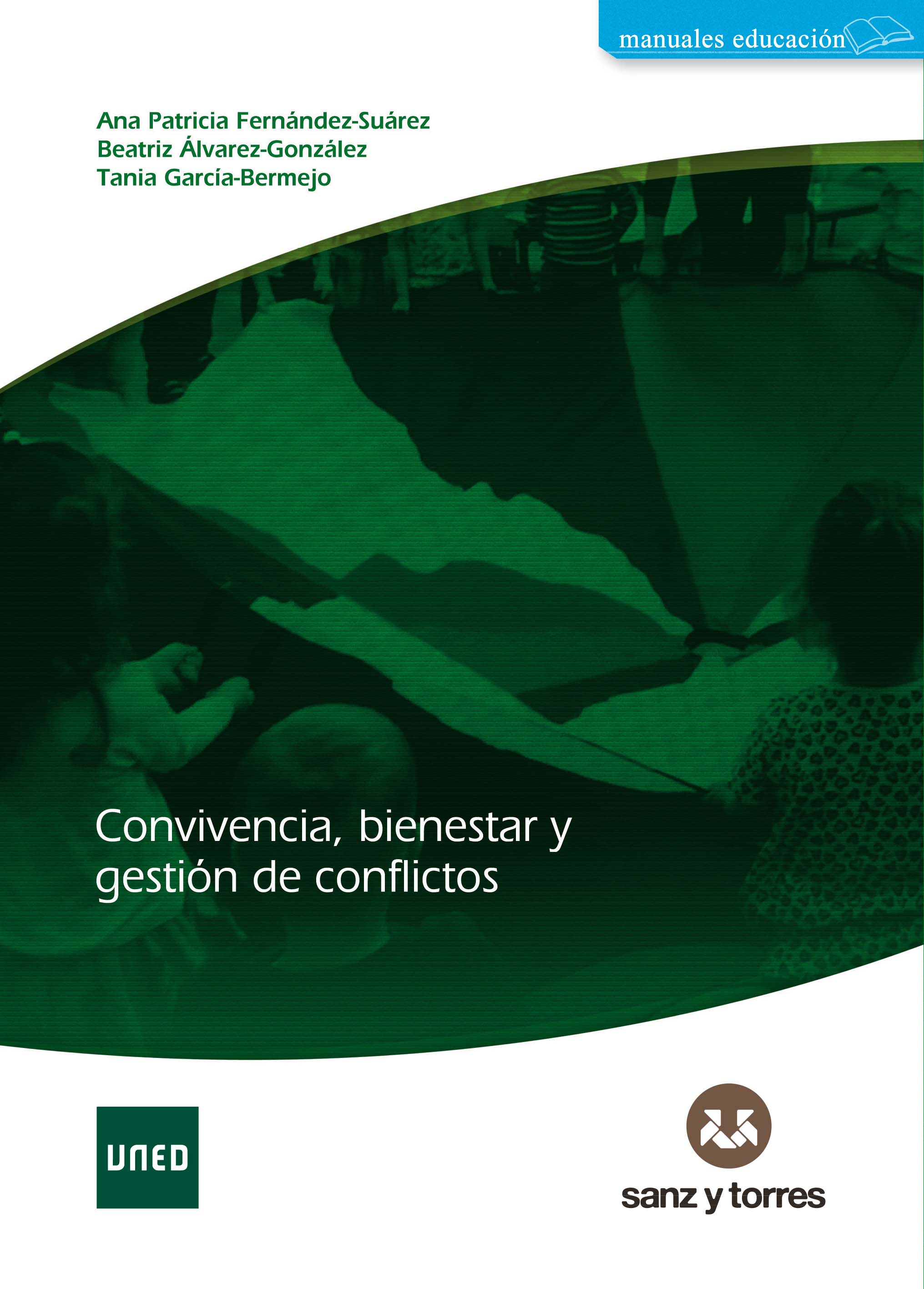 Convivencia, bienestar y gestión de conflictos