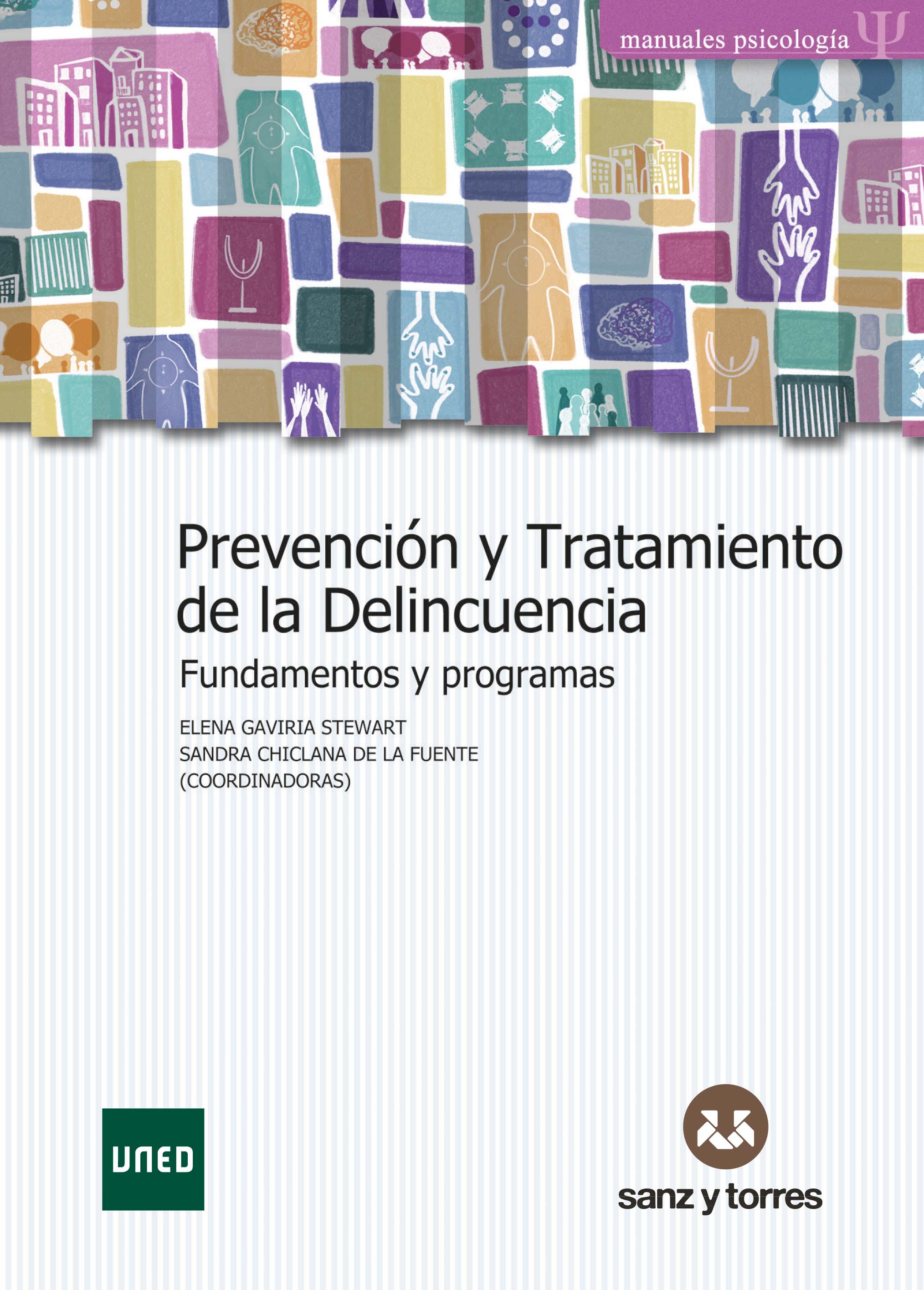 Prevención y tratamiento de la delincuencia.