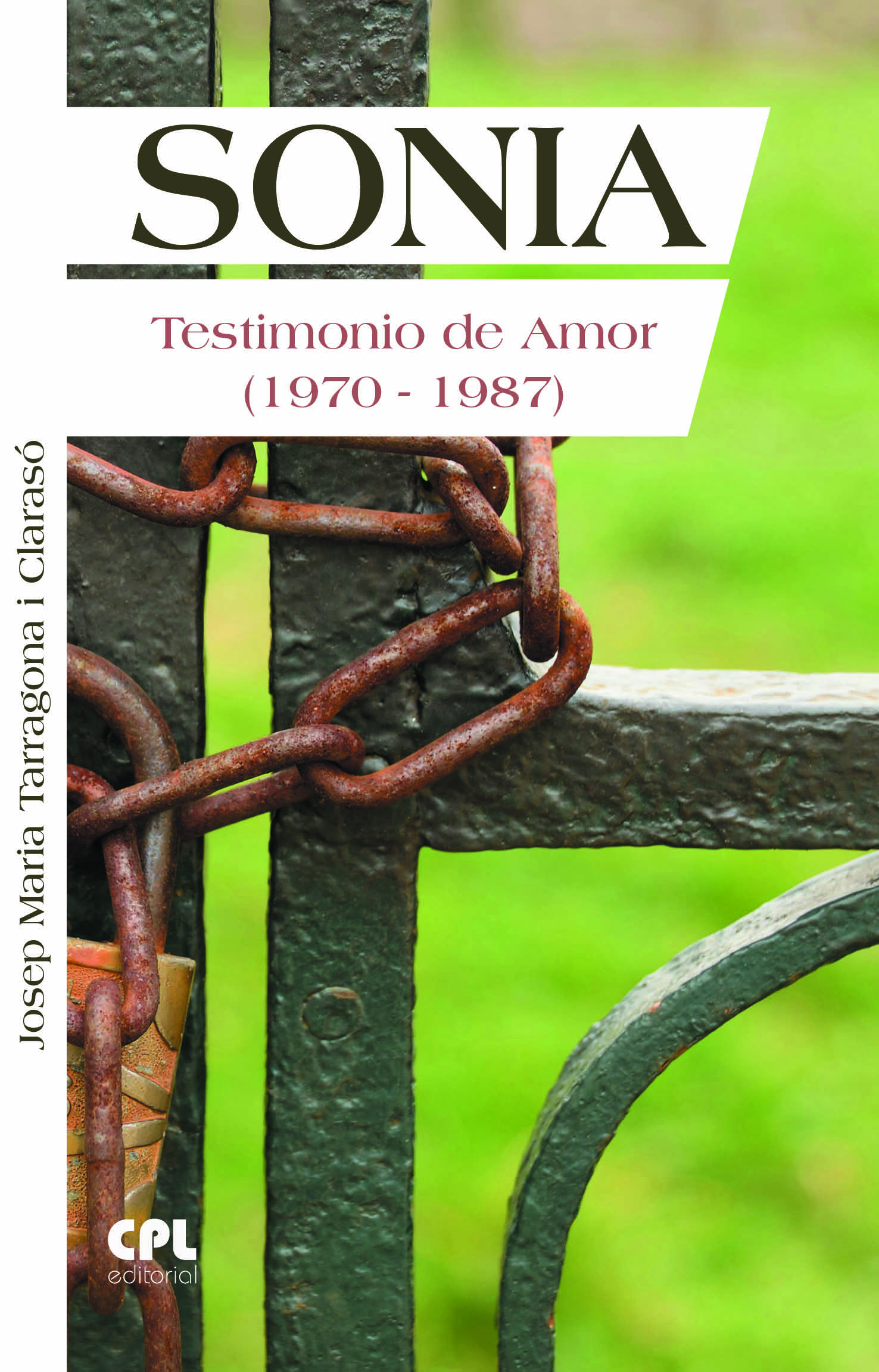 Sonia. Testimonio de Amor (1970-1987)