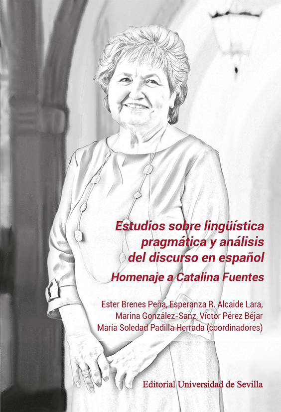 Estudios sobre lingüística pragmática y análisis del discurso en español