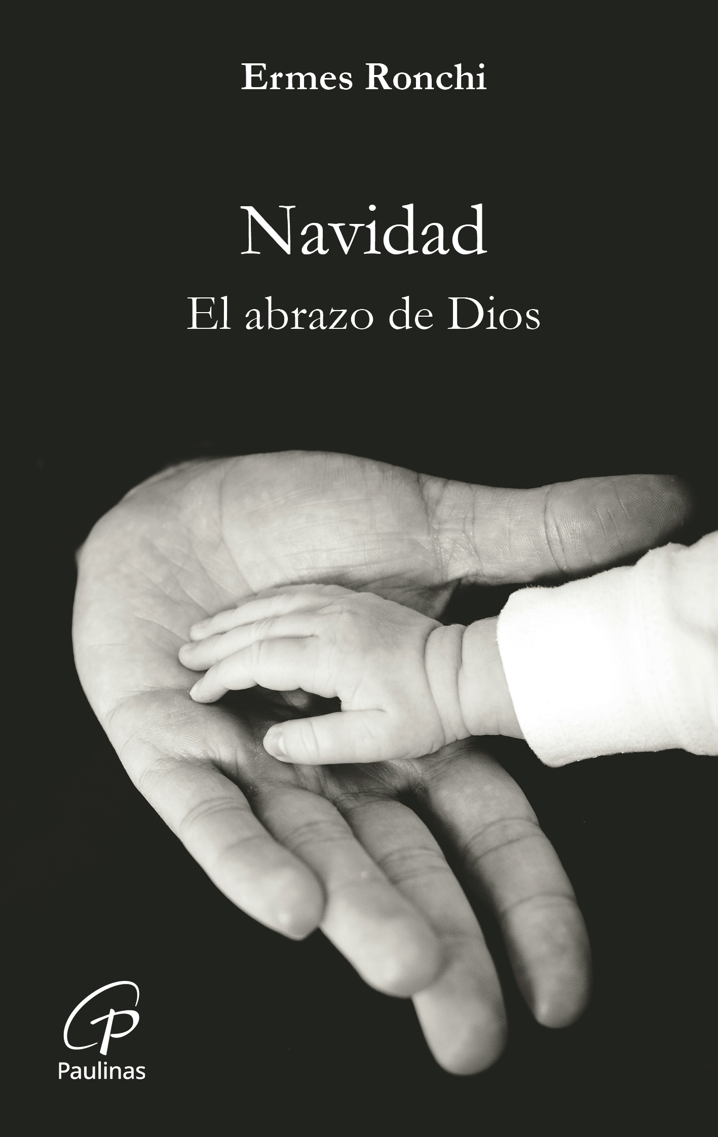 Navidad. El abrazo de Dios