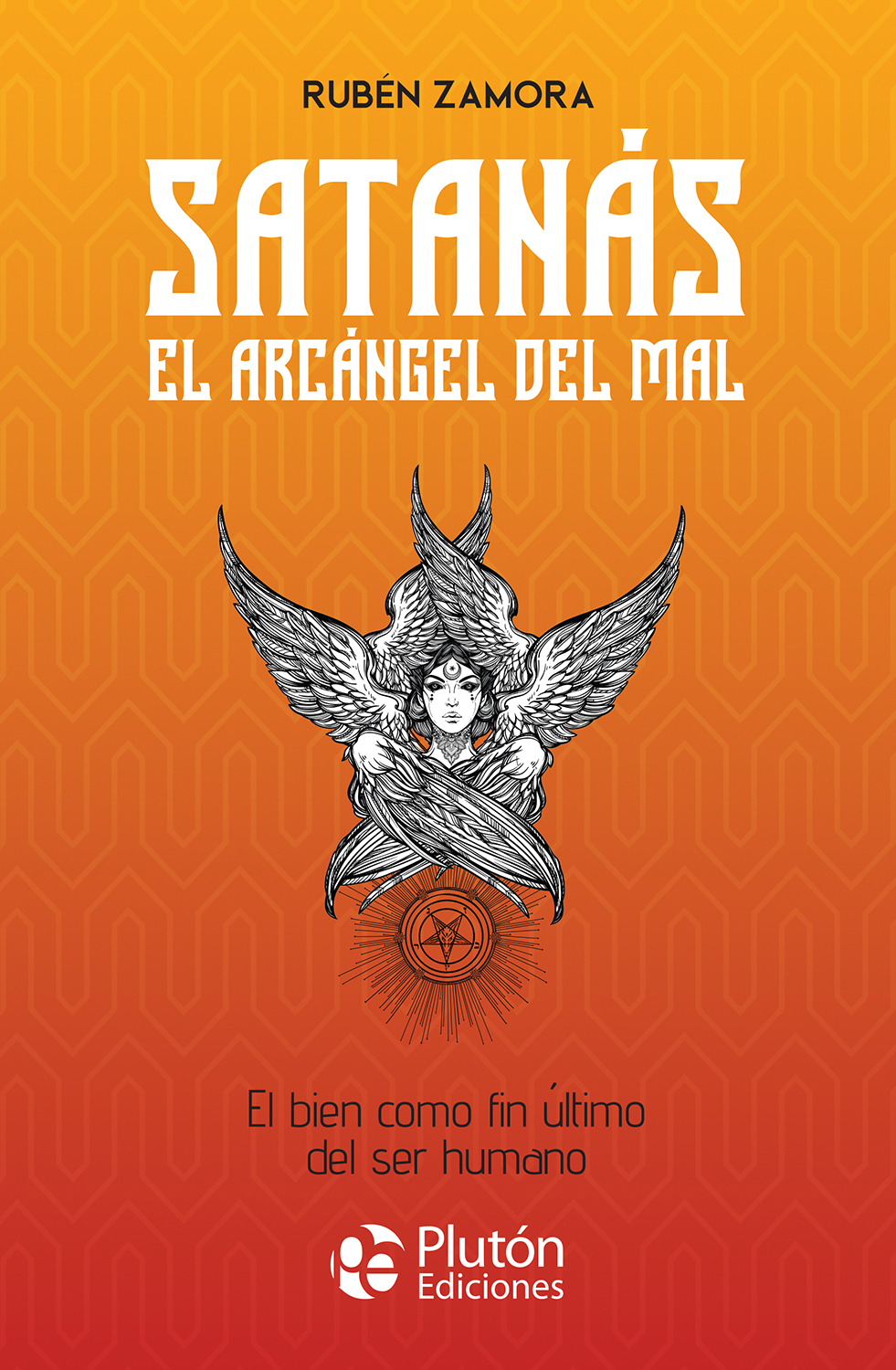 Satanás, el arcángel del mal