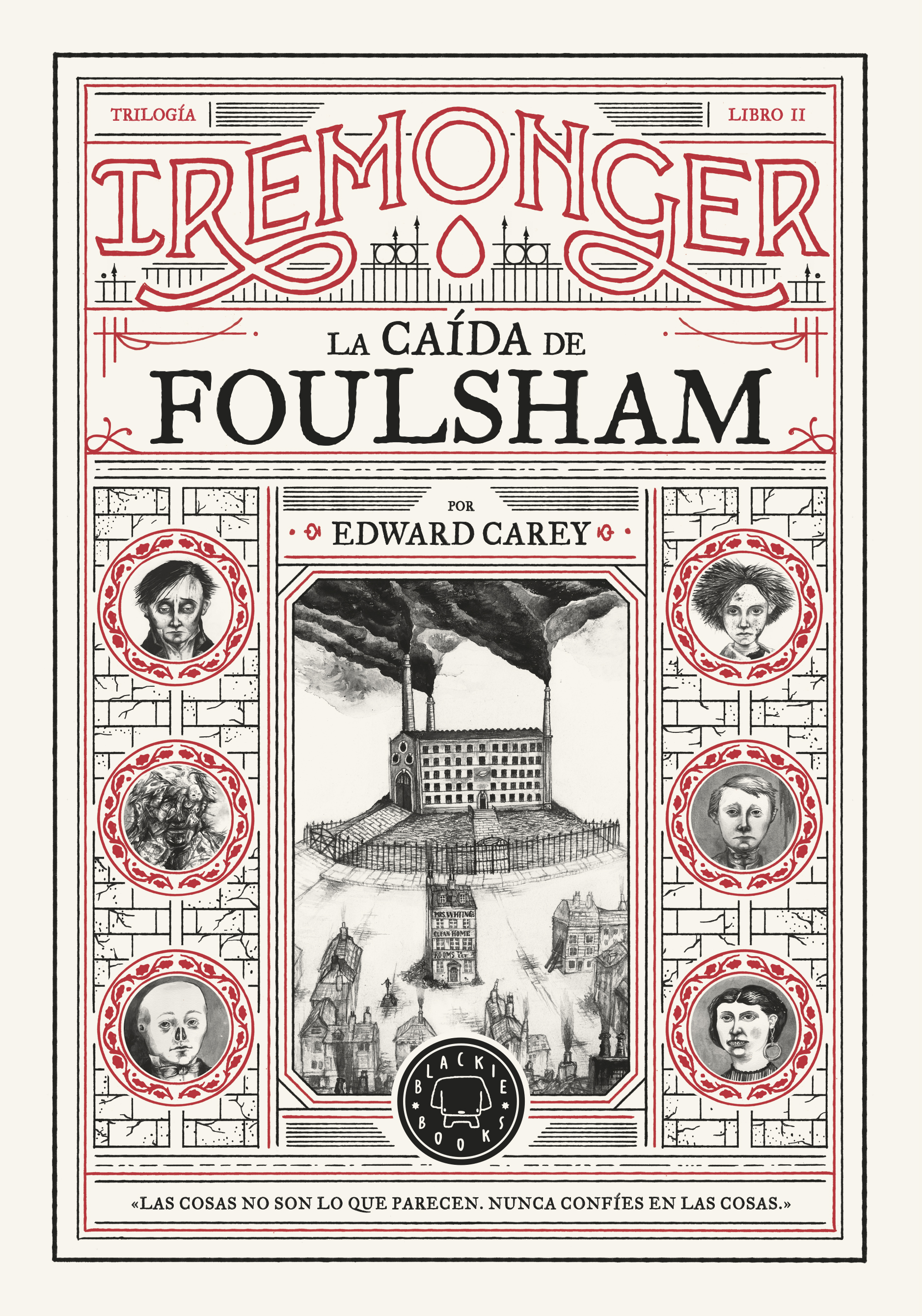 Trilogía IREMONGER 2: La caída de Foulsham