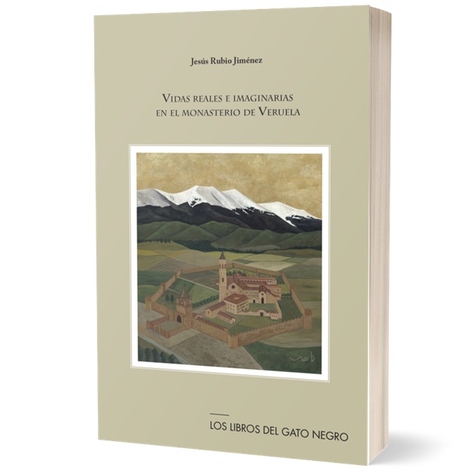 VIDAS REALES E IMAGINARIAS EN EL MONASTERIO DE VERUELA