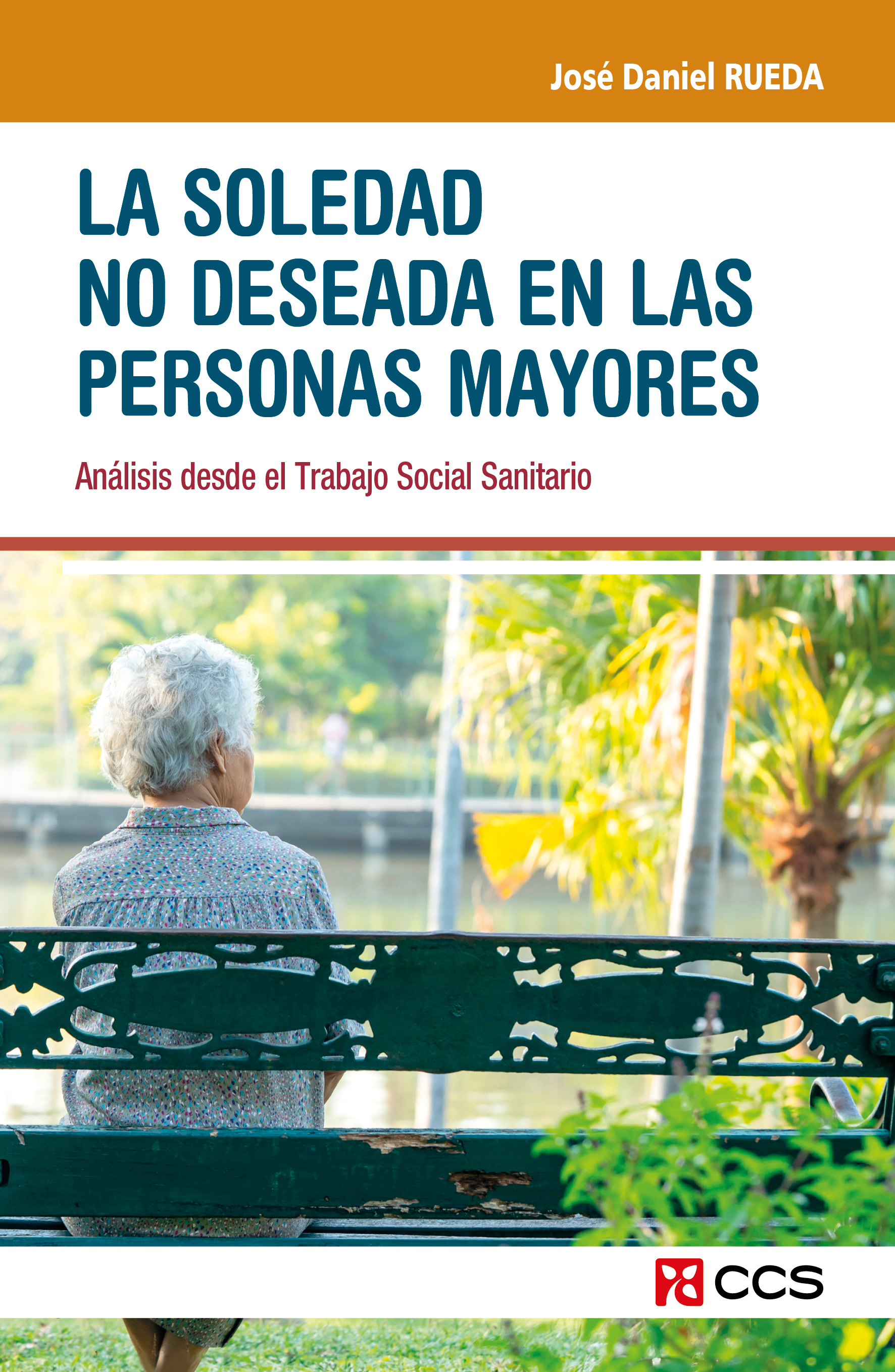 La soledad no deseada en las personas mayores