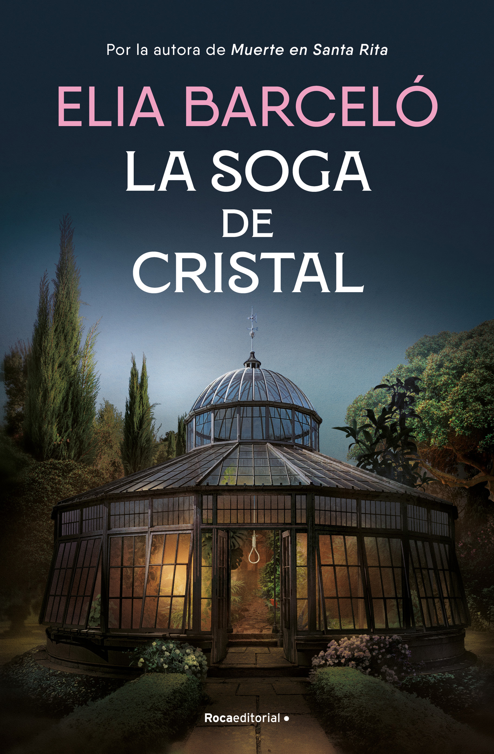 La soga de cristal ( Muerte en Santa Rita 3 )