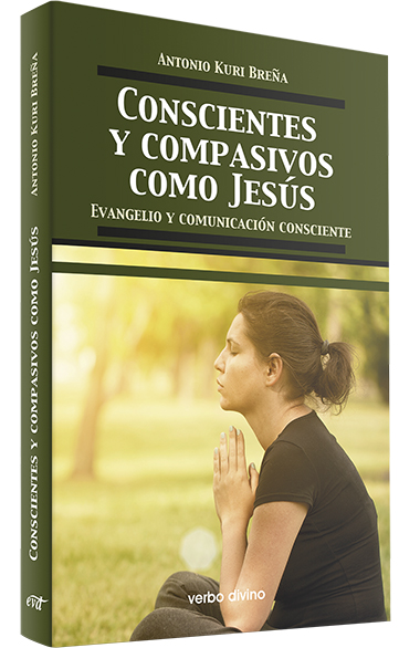 Conscientes y compasivos como Jesús