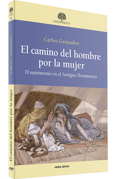 El camino del hombre por la mujer