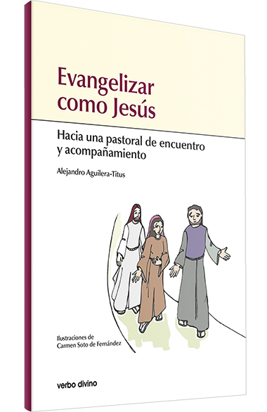 Evangelizar como Jesús