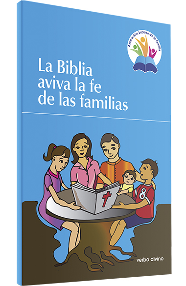 La Biblia aviva la fe de las familias