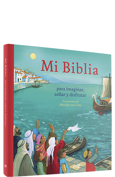 Mi Biblia para imaginar, soñar y disfrutar