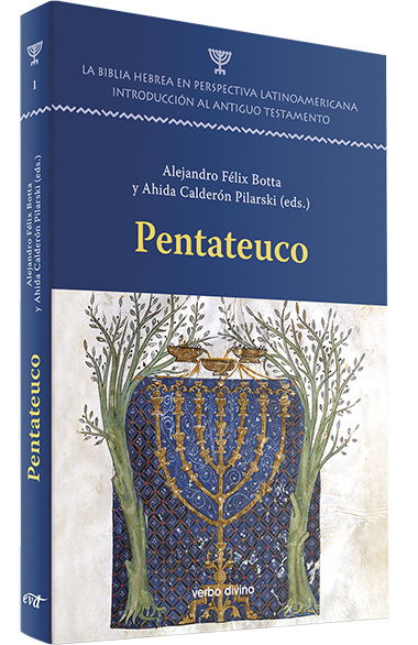 Pentateuco - La Biblia Hebrea en perspectiva latinoamericana