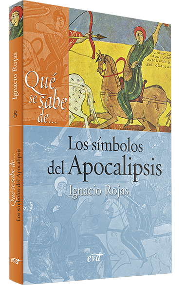 Qué se sabe de... Los símbolos del Apocalipsis