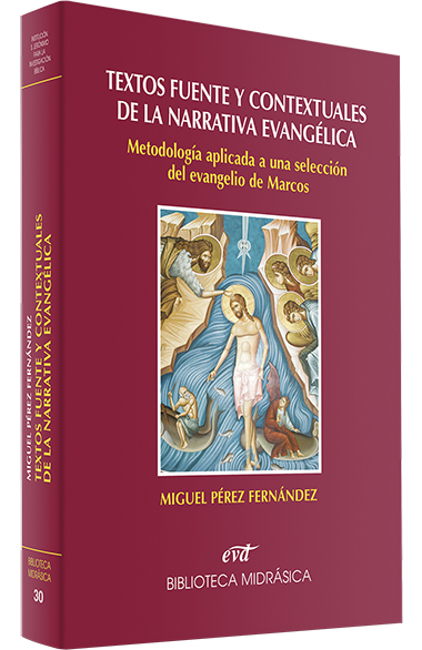 Textos fuente y contextuales de la narrativa evangélica