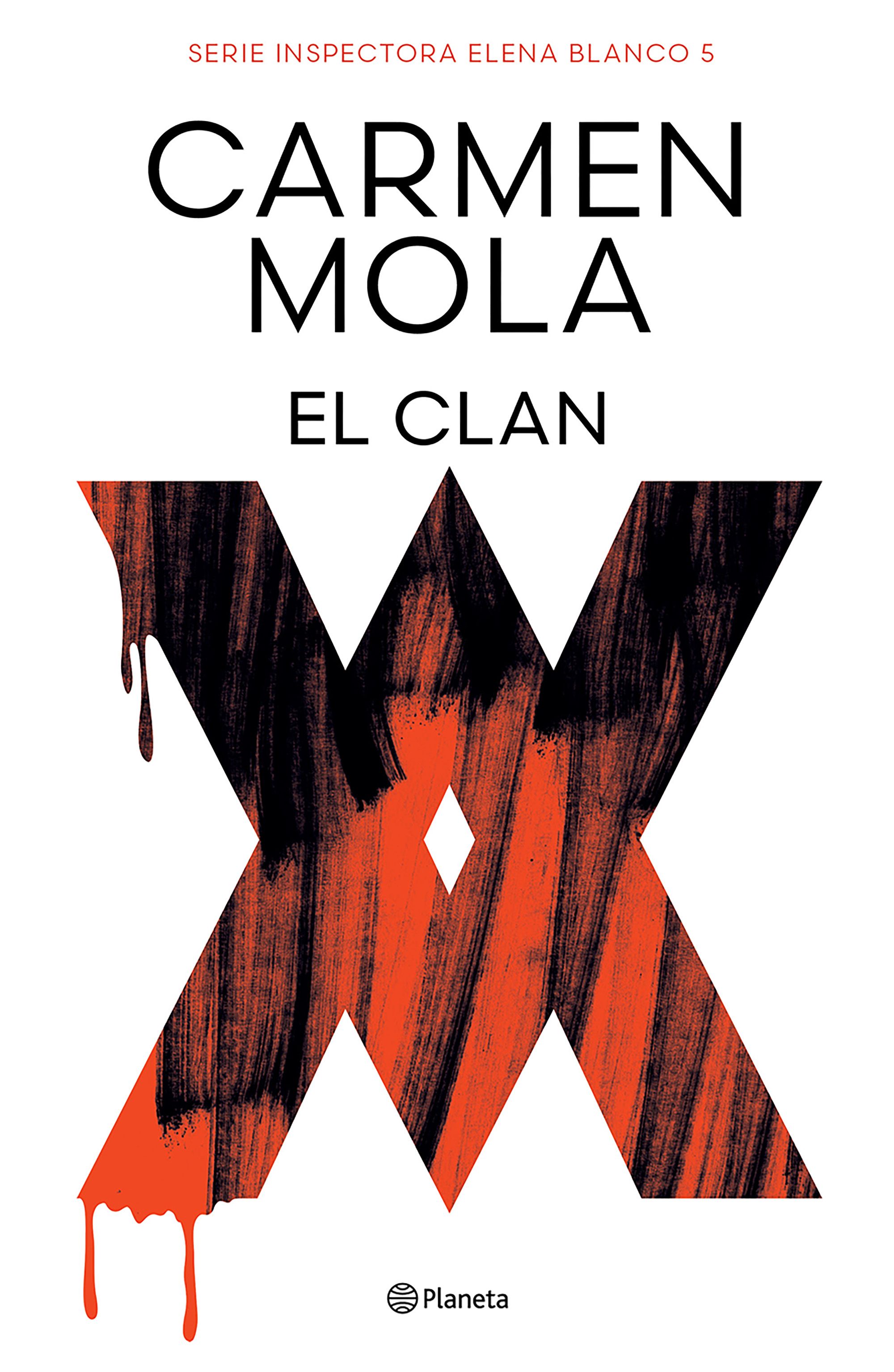 El Clan (Inspectora Elena Blanco 5)