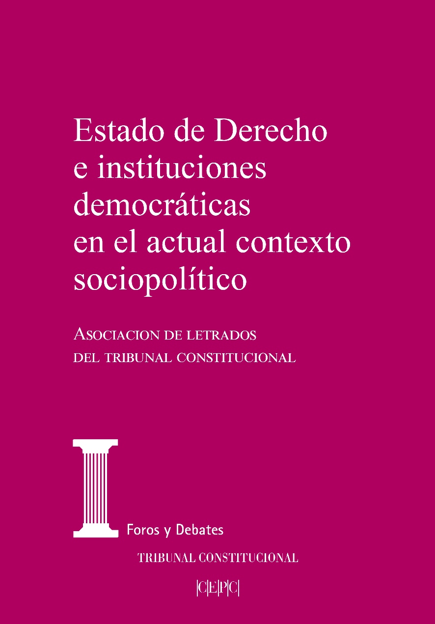 Estado de derecho e instituciones democráticas en el actual contexto político
