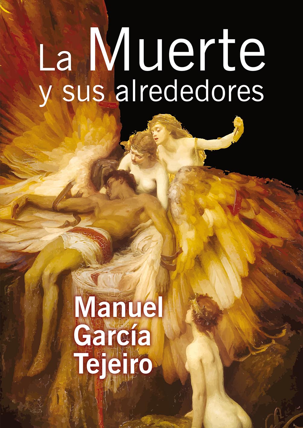 La Muerte y sus alrededores