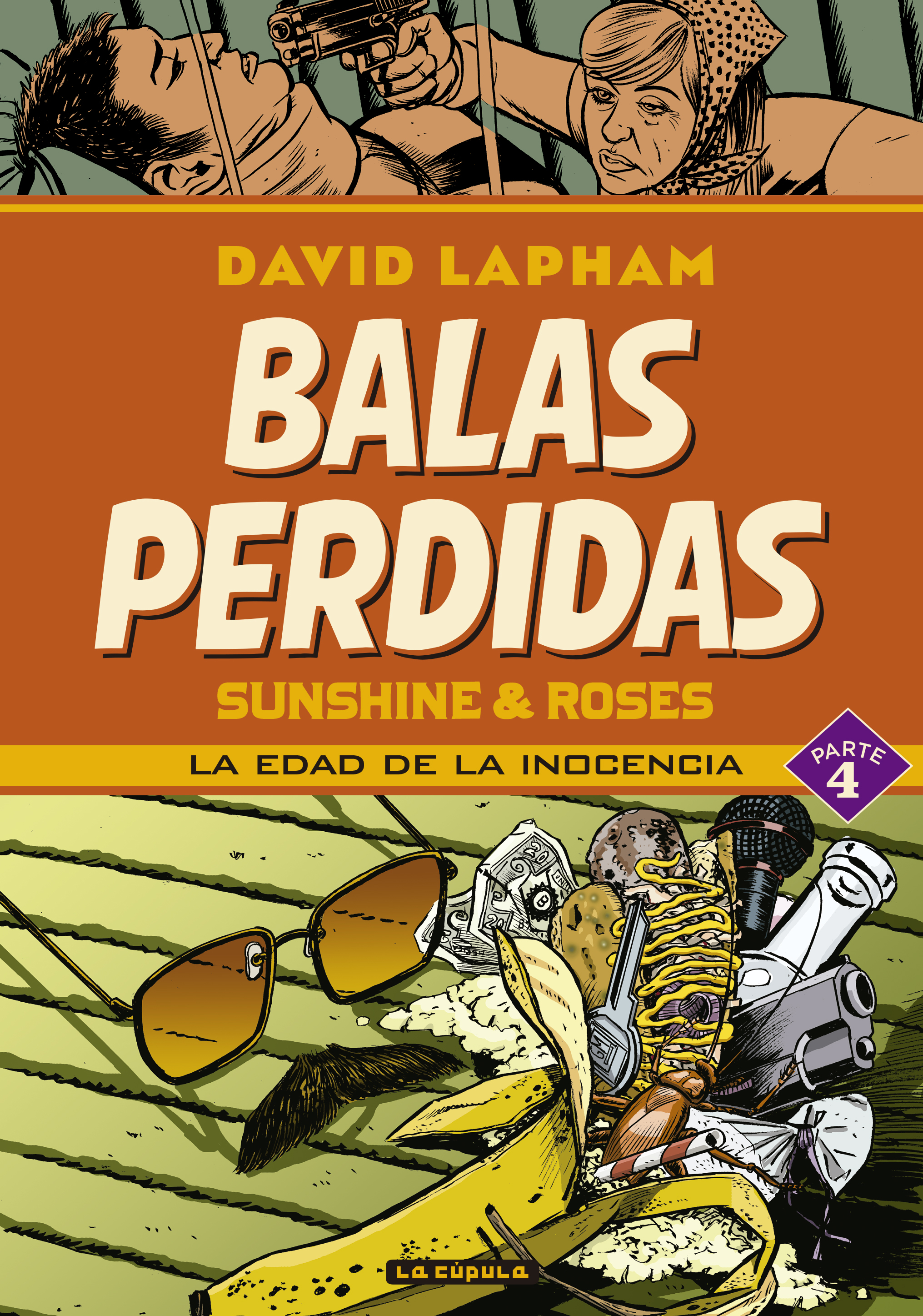 Balas perdidas. Sunshine & Roses 4