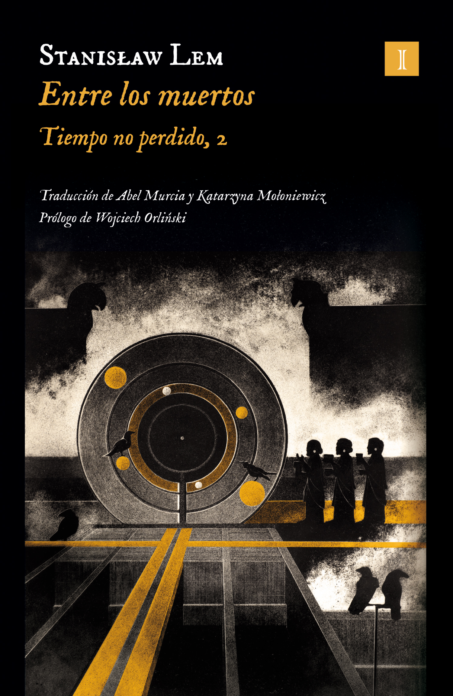 Entre los muertos (Tiempo no perdido 2)