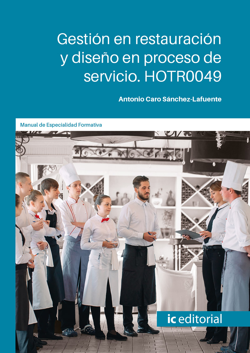 Gestión en restauración y diseño en proceso de servicio. HOTR0049