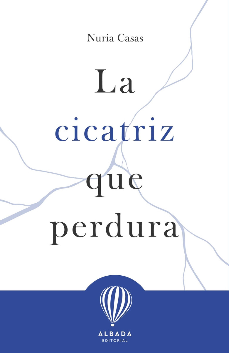 La cicatriz que perdura