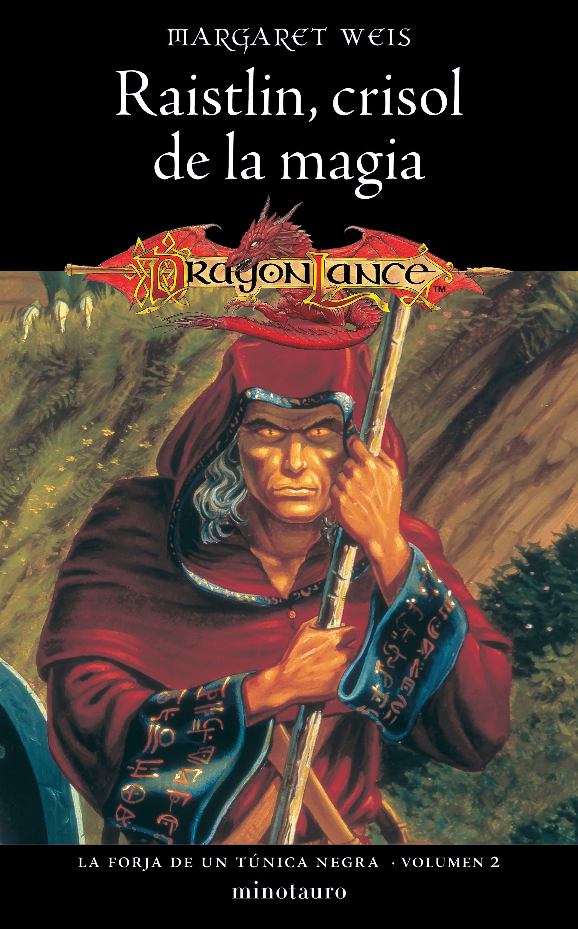 La forja de un Túnica Negra nº 02/04 Raistlin Crisol de la magia