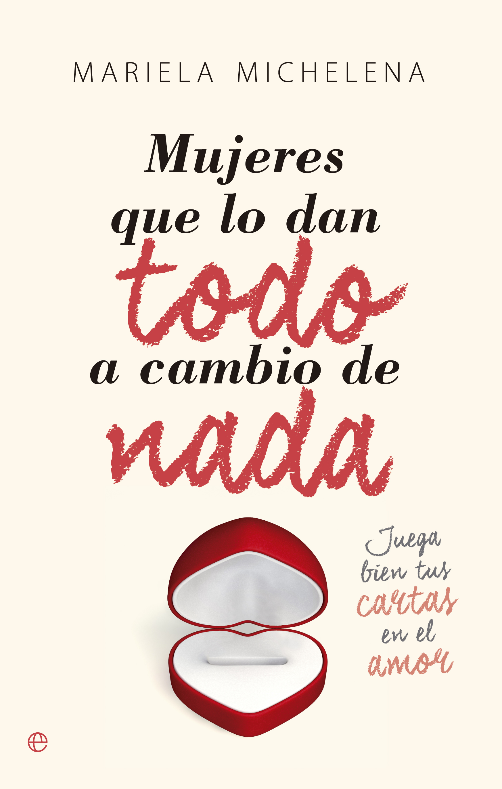 Mujeres que lo dan todo a cambio de nada